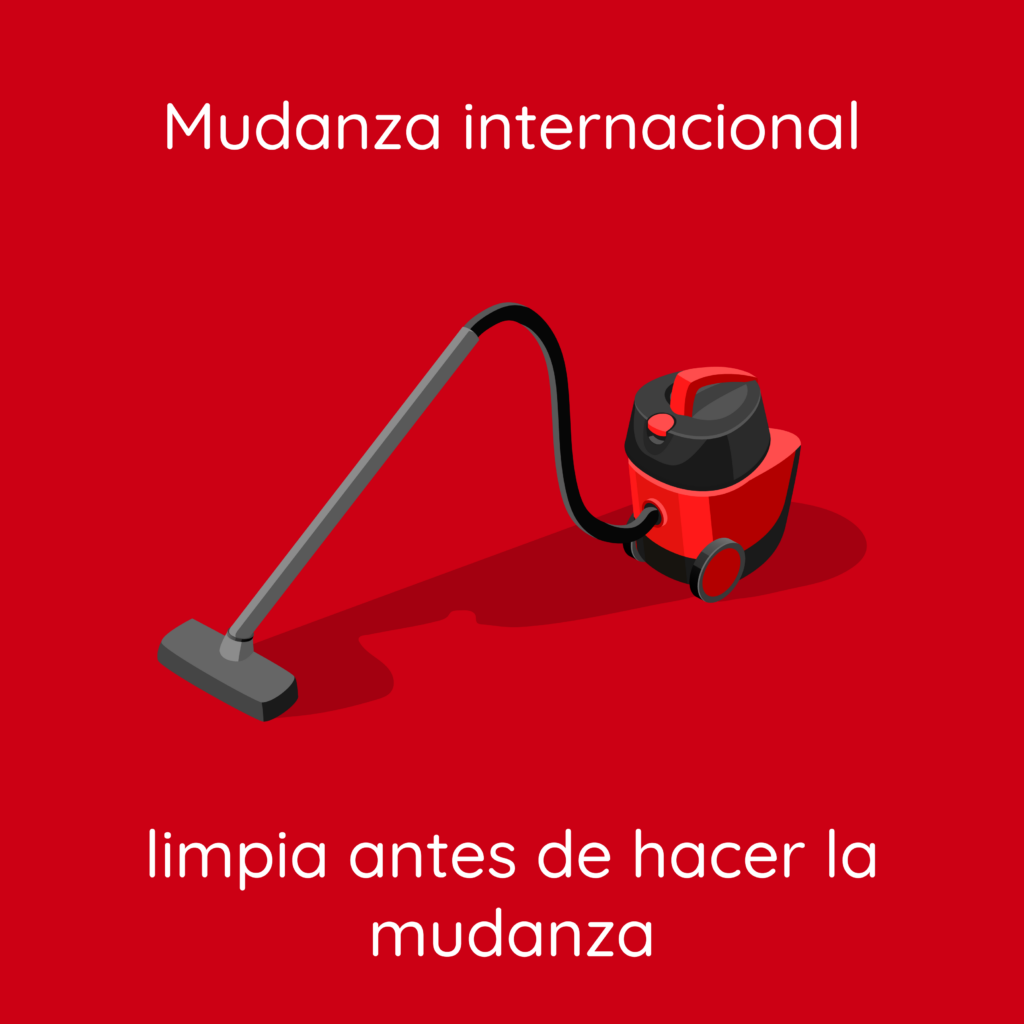 Mudanza internacional, limpieza previa